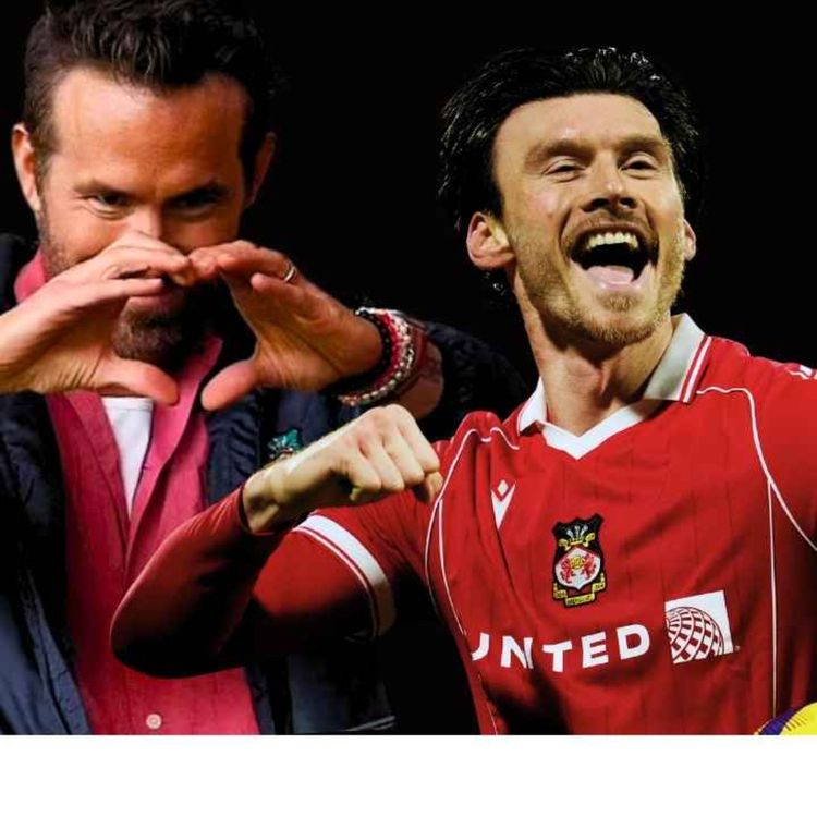 cover art for Episode 267 - Wrexham's brilliant Coventry win, Rob Mac's remarks & bold prediction!