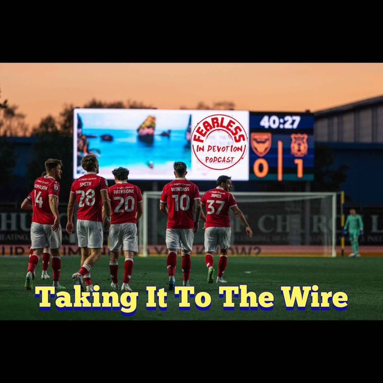 cover art for Episode 312 - Can Wrexham Reach the Play-Offs? Oxford Review & Big Coventry Preview