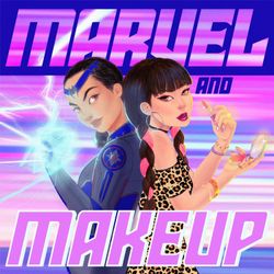 cover art for Marvel and Makeup