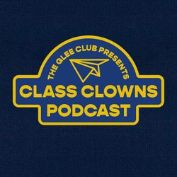 cover art for Class Clowns presented by The Glee Club