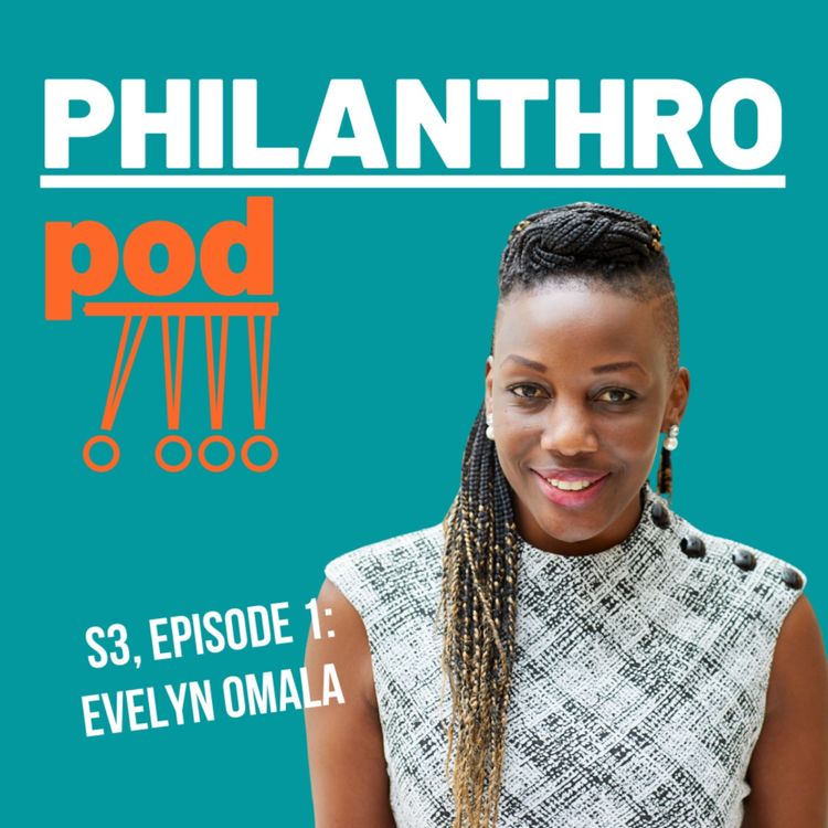 cover art for Evelyn Omala on building trust, funding local leaders and creating lasting impact