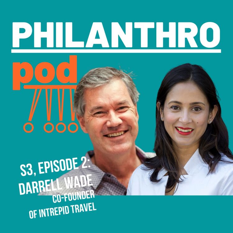 cover art for Intrepid Travel’s Darrell Wade on the role travel has in inspiring our humanity and philanthropy
