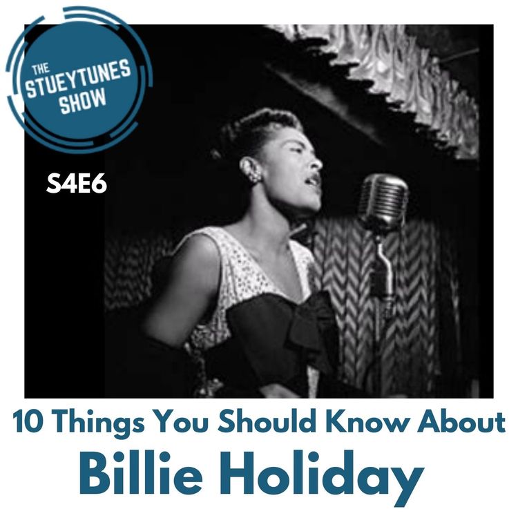 cover art for S4E6 10 Things You Should Know About Billie Holiday