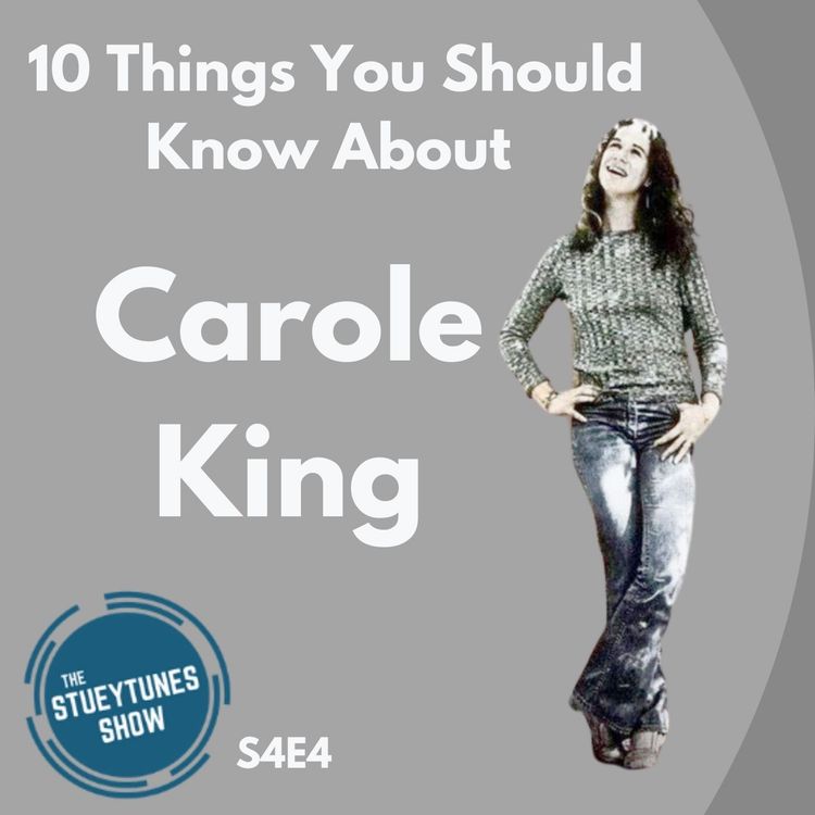 cover art for S4E4 10 Things You Should Know About Carole King