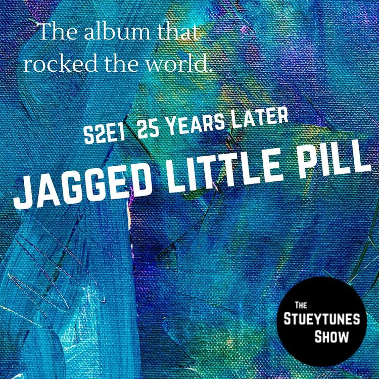 cover art for S2E1 Jagged Little Pill (25 Years Later)