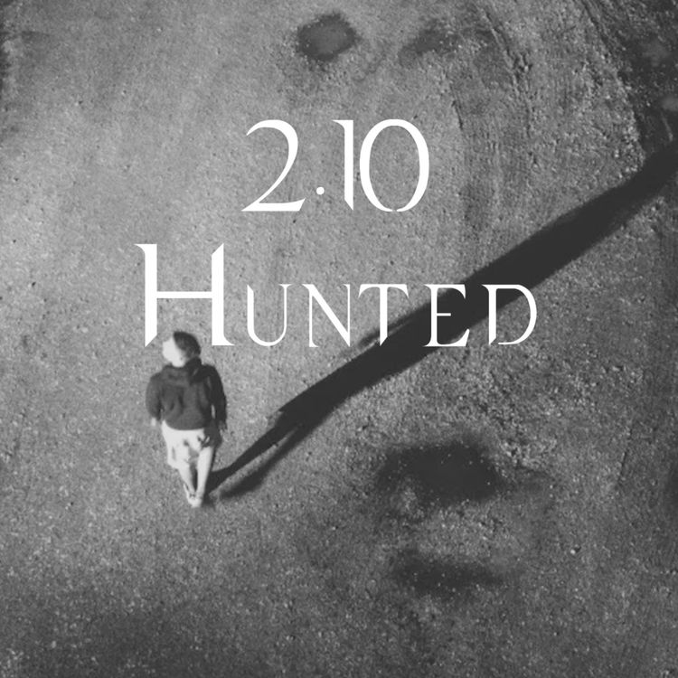 cover art for 2.10 Hunted