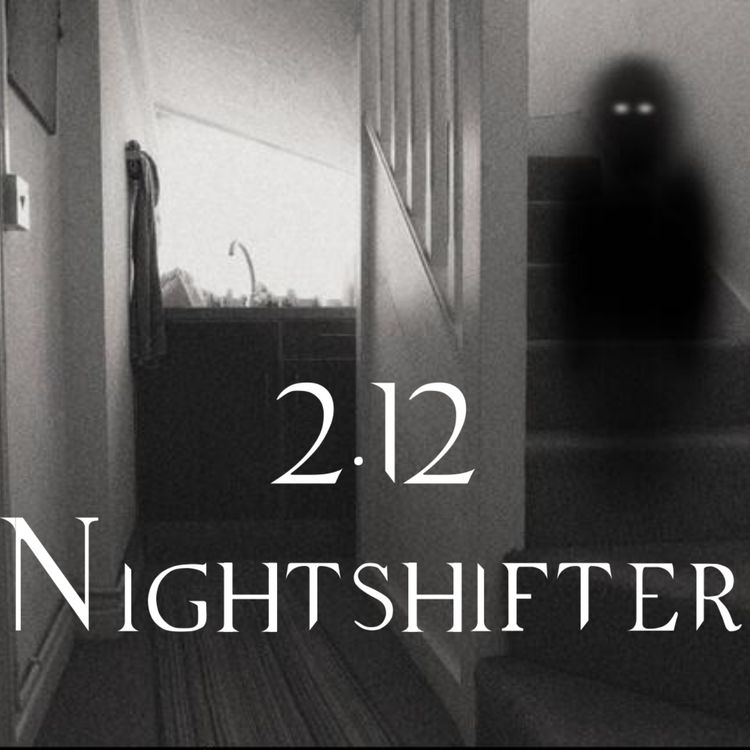 cover art for 2.12 Nightshifter