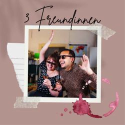cover art for 3 Freundinnen