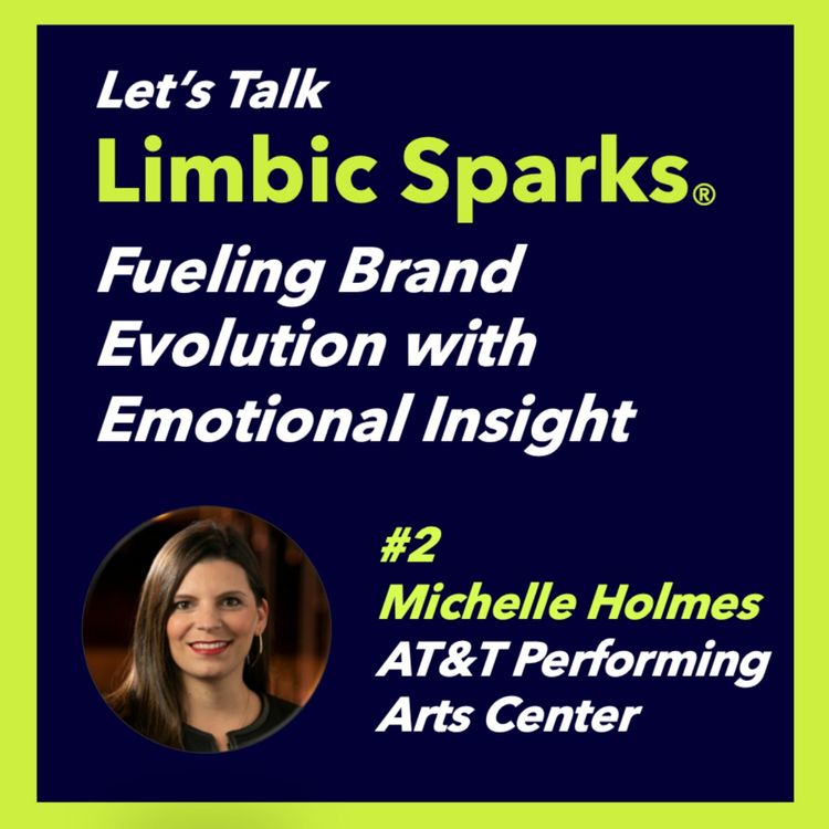 cover art for Fueling Brand Evolution with Emotional Insight at AT&T PAC with Michelle Holmes