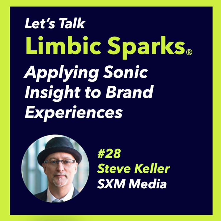 cover art for Applying Sonic Insight to Brand Experiences with Steve Keller of SXM Media