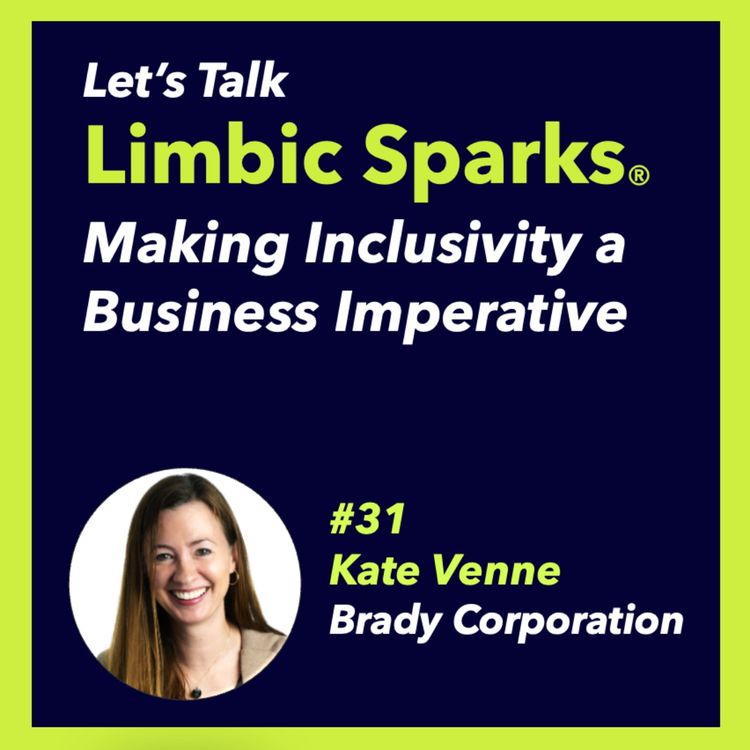 cover art for Making Inclusivity a Business Imperative with Kate Venne of Brady Corporation