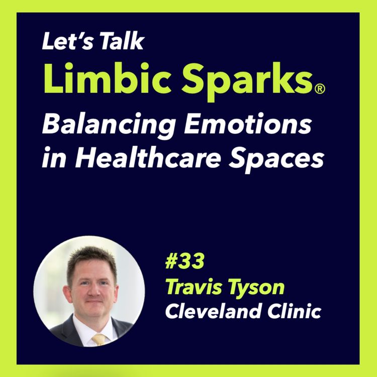 cover art for Balancing Emotions in Healthcare Spaces with Travis Tyson of Cleveland Clinic