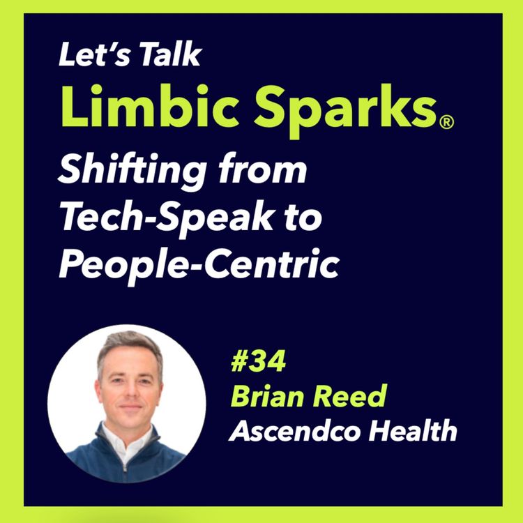 cover art for Shifting from Tech-Speak to People-Centric with Brian Reed of Ascendco Health