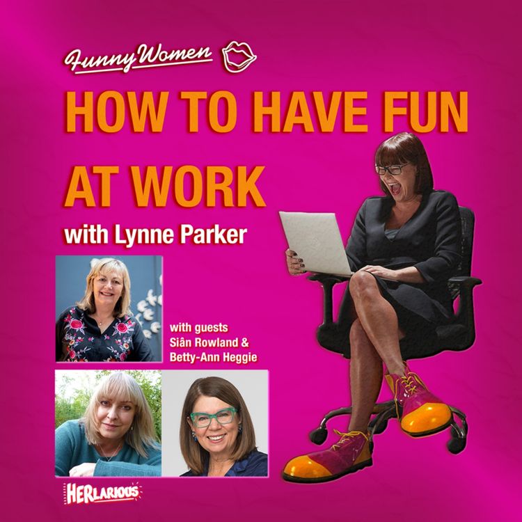 cover art for Humour at work with Betty-Ann Heggie and Siân Rowland