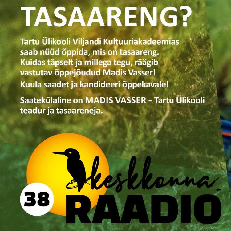 cover art for Keskkonnaraadio 38. Tasaareng? Mis see on?