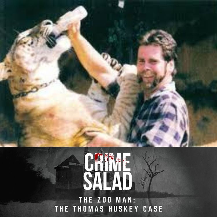 cover art for The Zoo Man: The Thomas Huskey Case