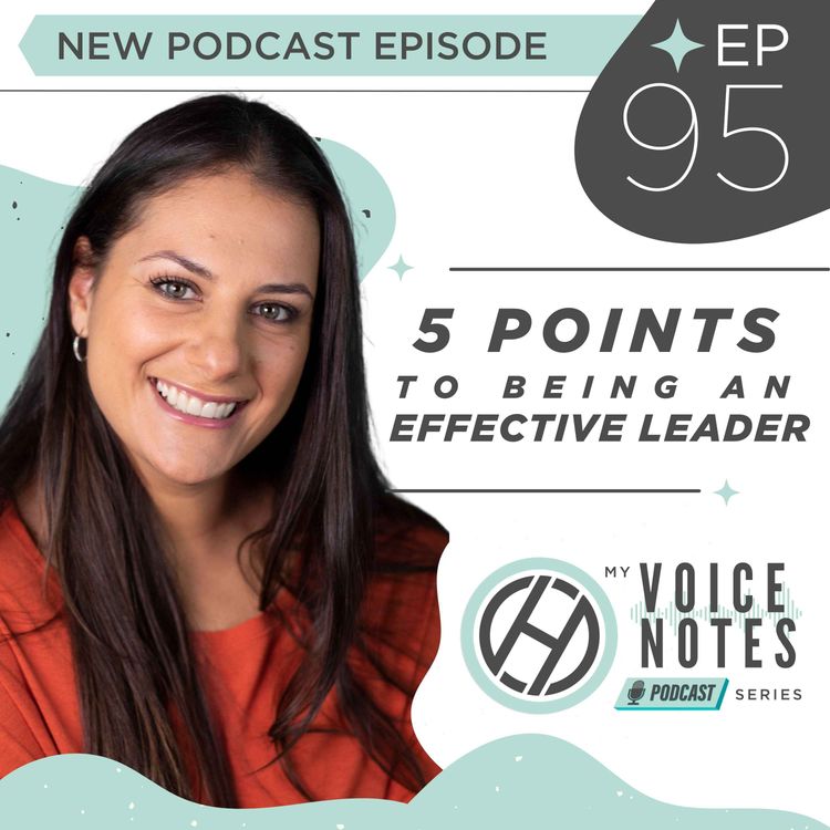 cover art for 95: 5 Points To Being an Effective Leader