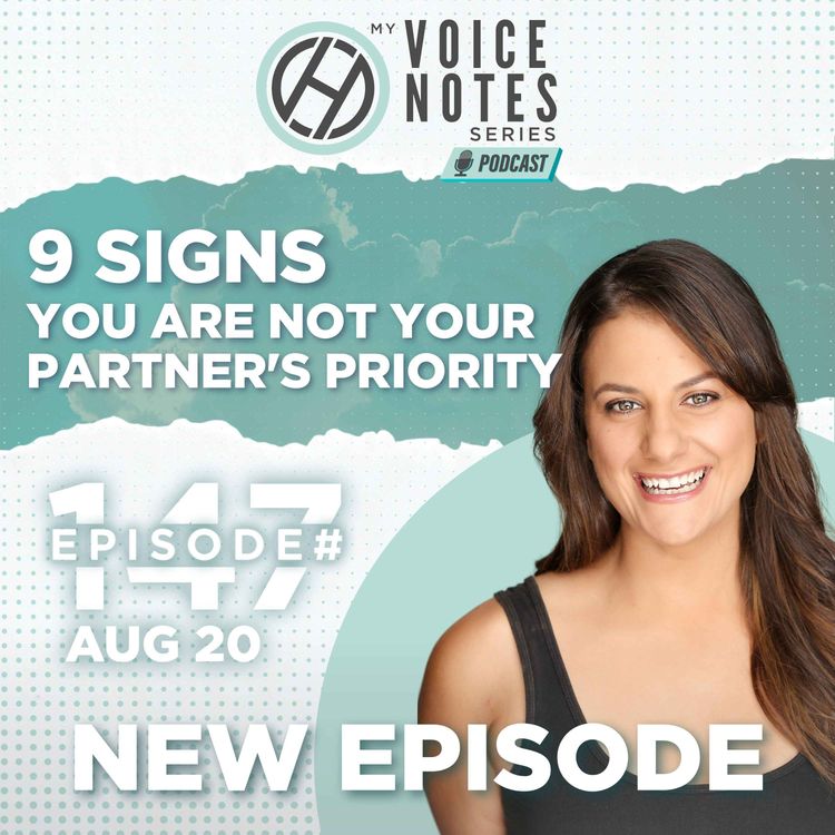 cover art for 147: 9 Signs Showing That You Are Not Your Partner's Priority