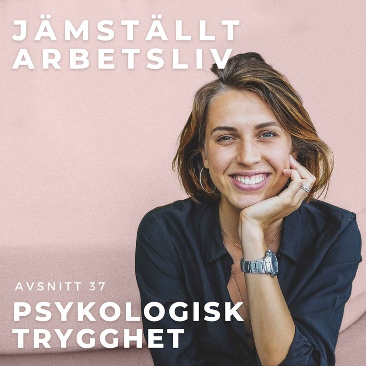 cover art for 37. Psykologisk trygghet