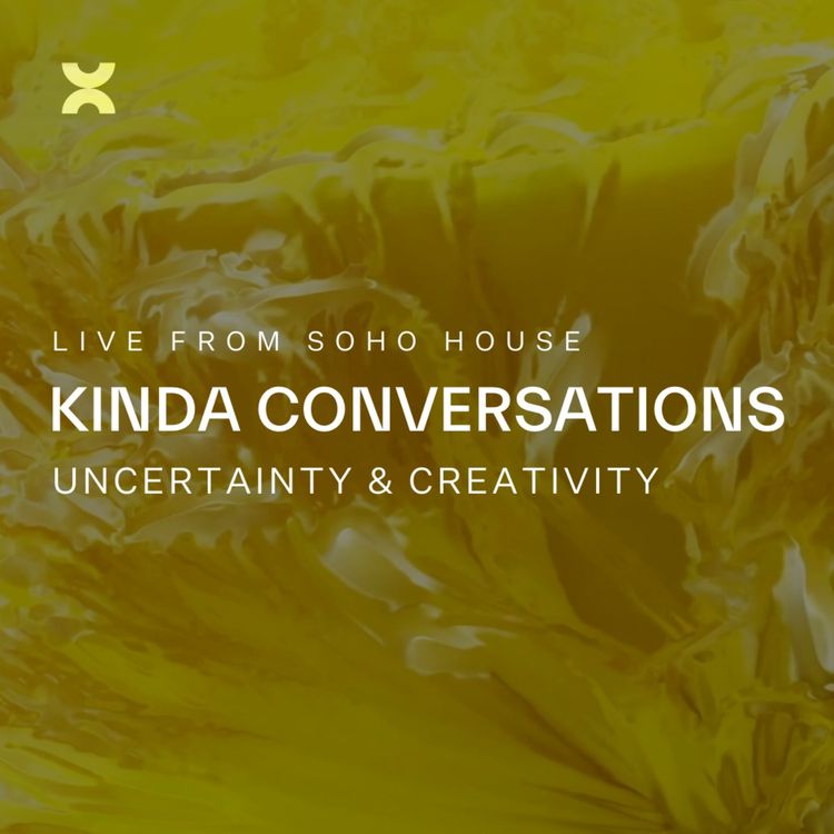 cover art for Kinda Conversations: Uncertainty & Chaos