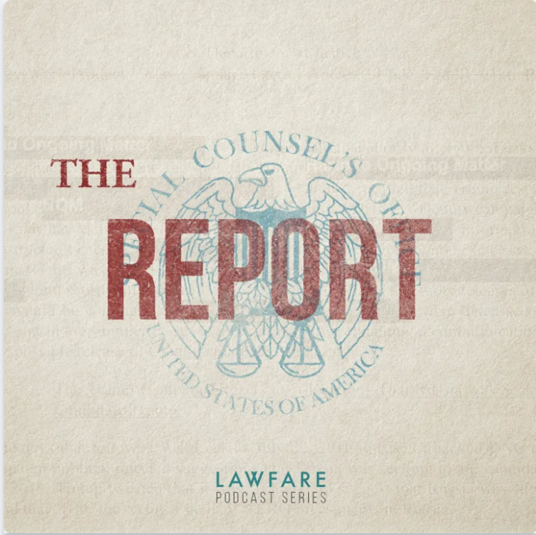 cover art for Introducing “The Report”: A Podcast Series from Lawfare