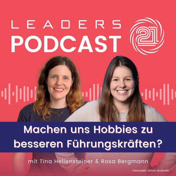 cover art for #04 Warum Hobbies uns zu besseren Führungskräften machen