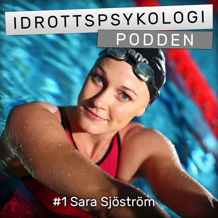 cover art for Säsong 1, #1 Sarah Sjöström - Hur du får en hållbar karriär