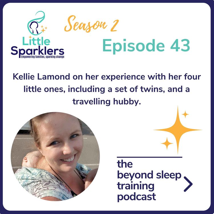 cover art for Kellie Lamond on her experience with her four little ones, including a set of twins, and a travelling hubby
