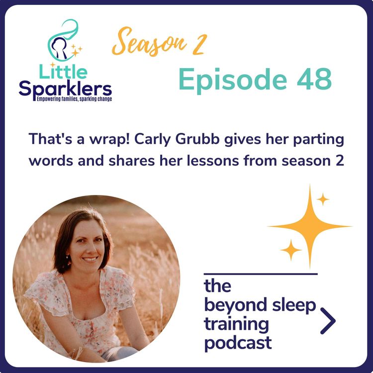 cover art for That's a wrap! Carly Grubb gives her parting words and shares her lessons from season 2