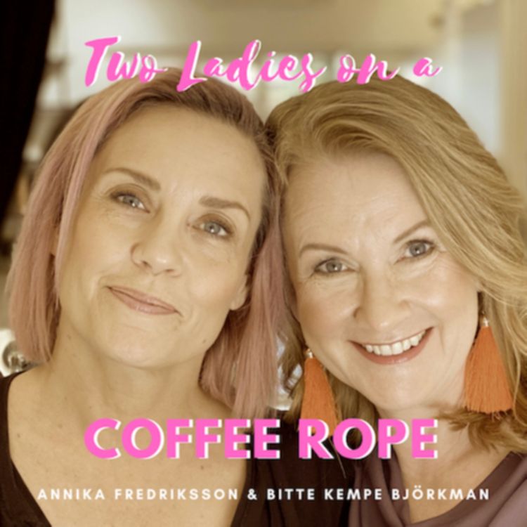 cover art for Two Ladies on a Coffee Rope