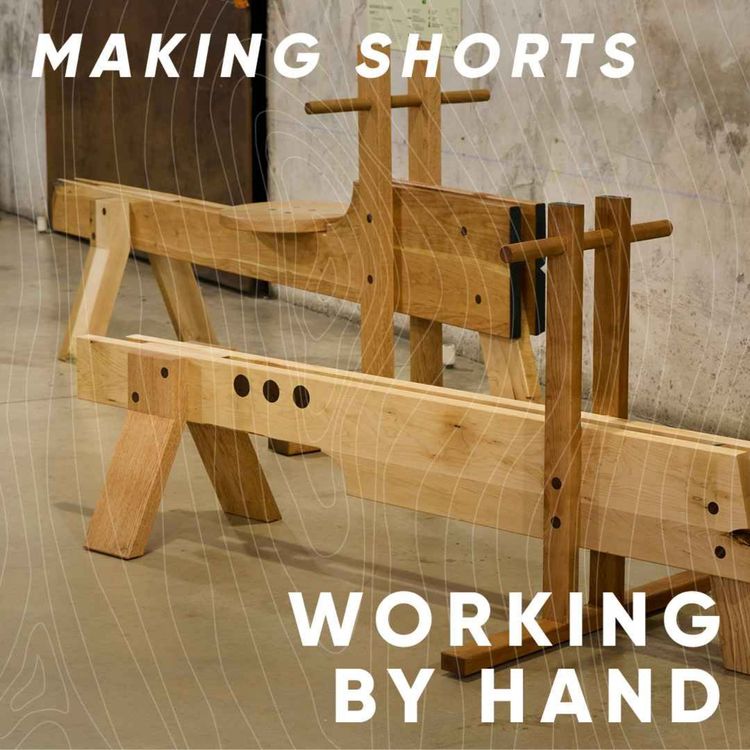 cover art for Making shorts: Working by hand 