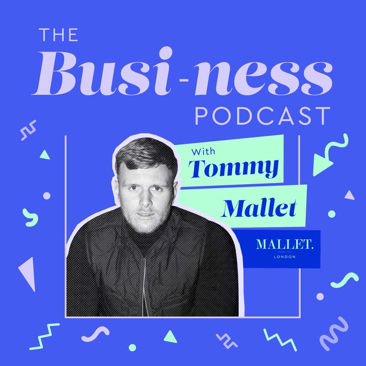 cover art for Tommy Mallet, Founder of Mallet London.