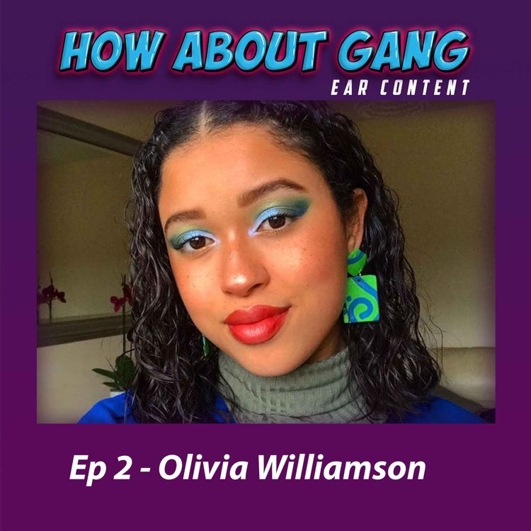 cover art for Ep 2 - Olivia Williamson 