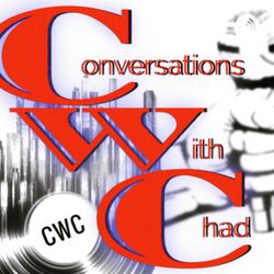 cover art for Conversations With Chad: Exclusive Interviews & Powerful Talks