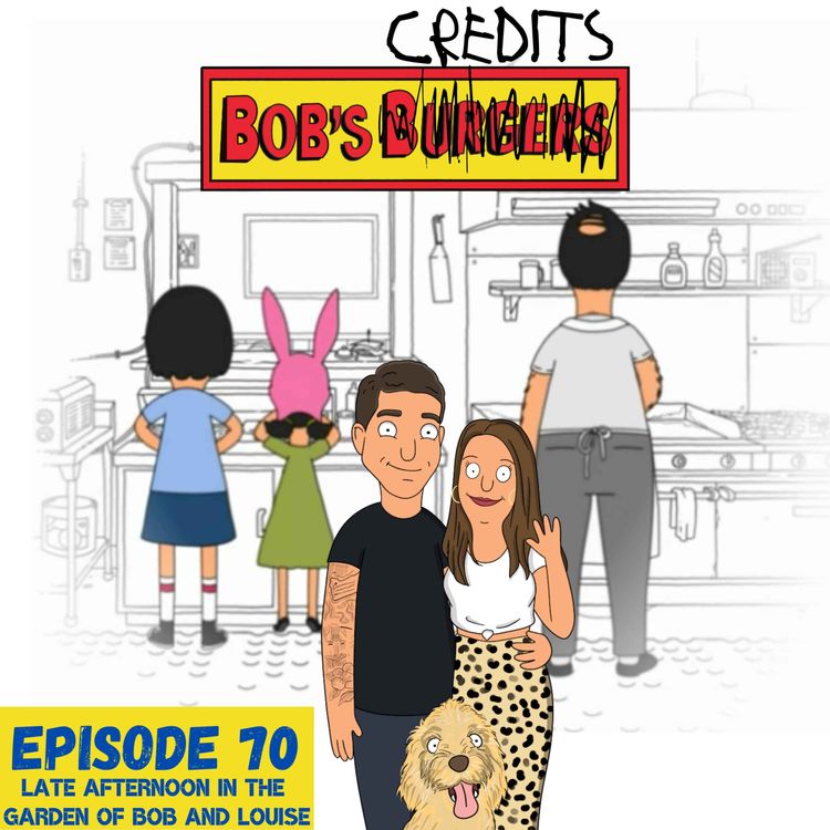 cover art for Late Afternoon in the Garden of Bob and Louise (S5E10)