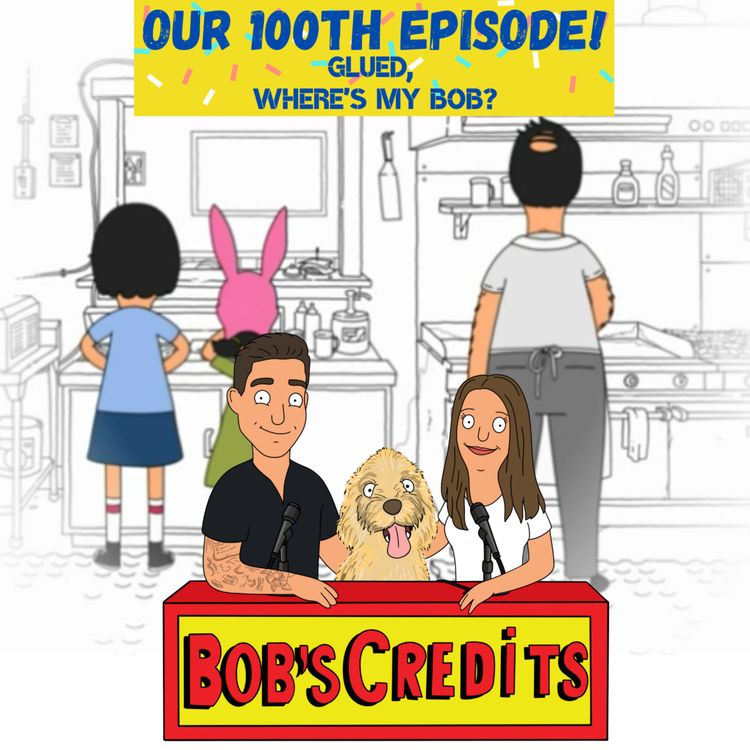 cover art for Glued, Where's My Bob? (S6E19)