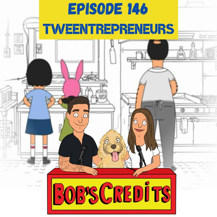 cover art for Tweentrepreneurs (S9E3)