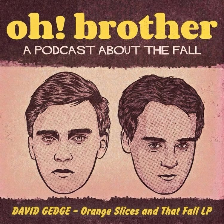 cover art for DAVID GEDGE - Orange Slices and That Fall LP
