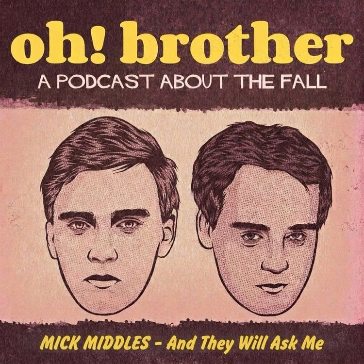 cover art for MICK MIDDLES - And They Will Ask Me