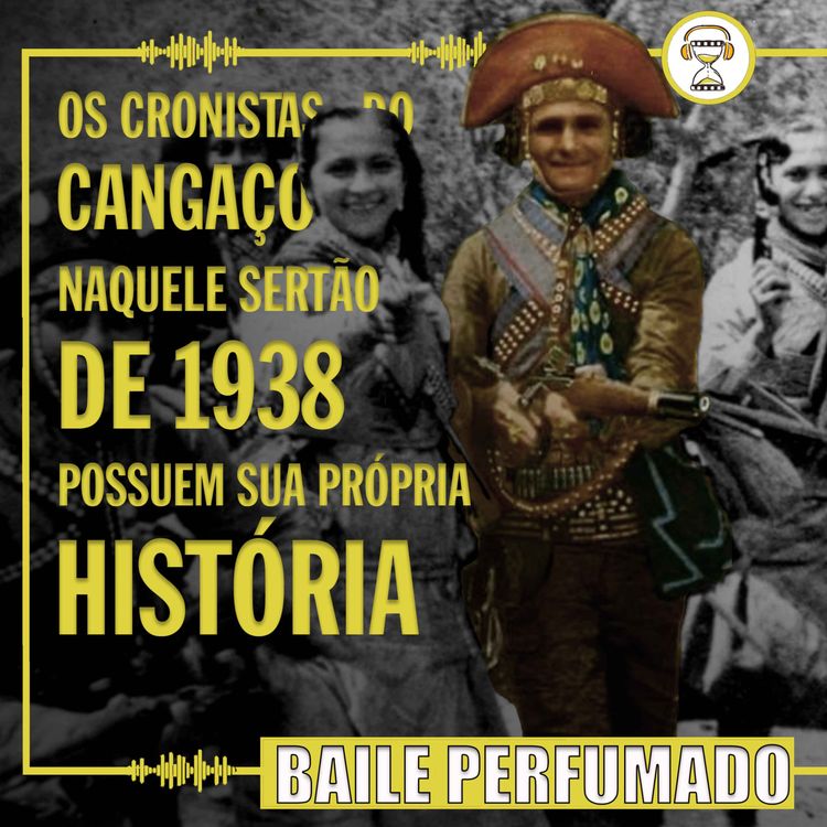 cover art for #007 - Baile Perfumado (Izabel Melo)