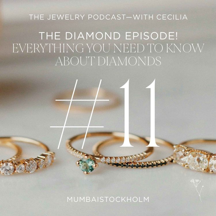 cover art for 11. The Diamond Episode! Everything you need to know about diamonds 