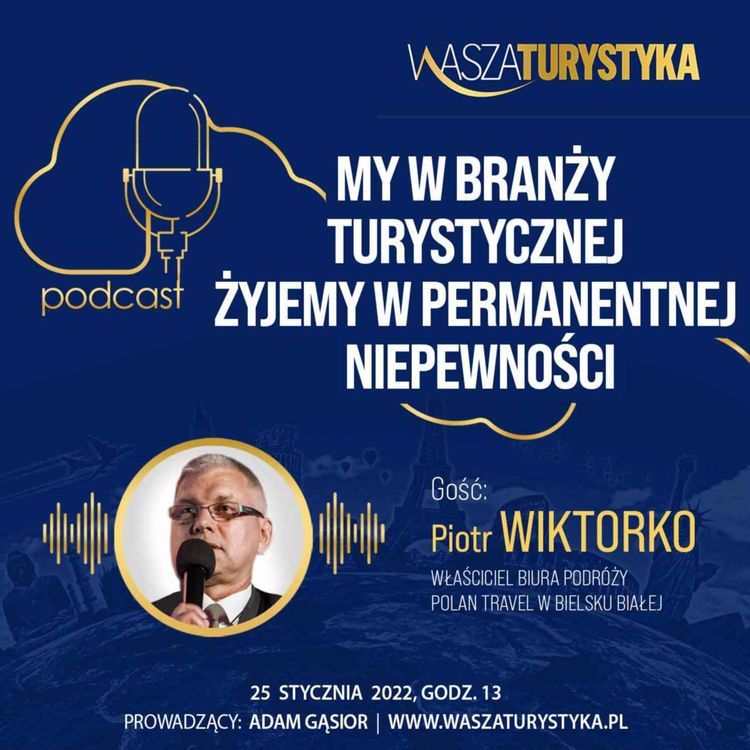 cover art for WaszaTurystyka podcast #44 - wywiad z Piotrem Wiktorko, właścicielem biura podróży Polan Travel