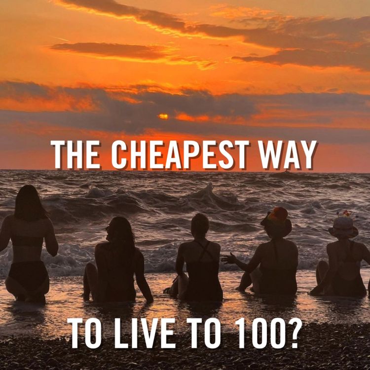 cover art for The cheapest way to live to 100?