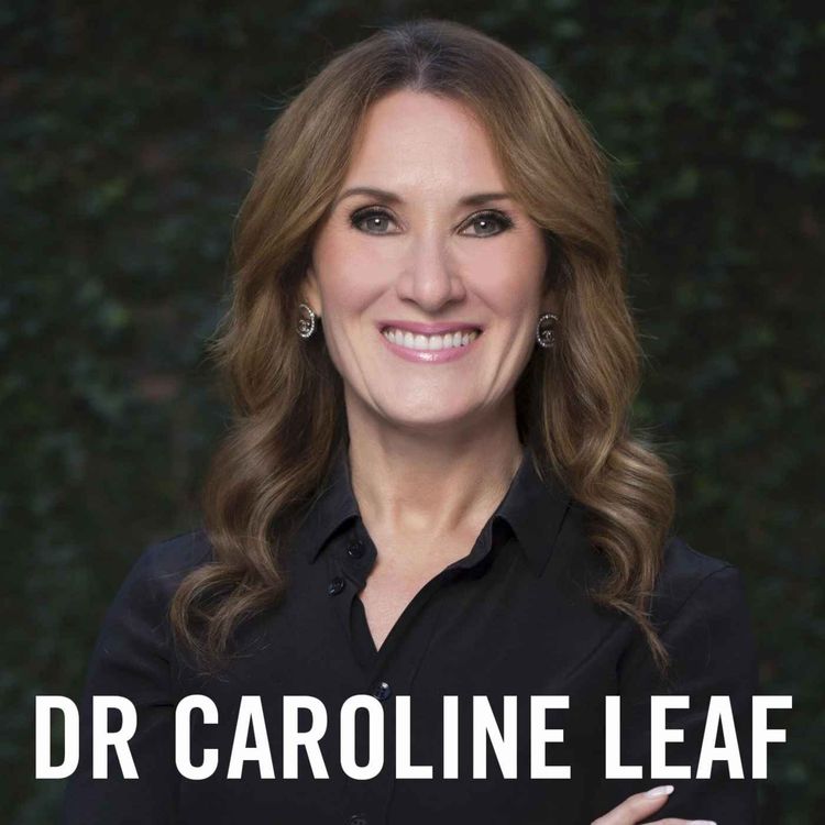 cover art for Mental Health & Depression with Dr Caroline Leaf