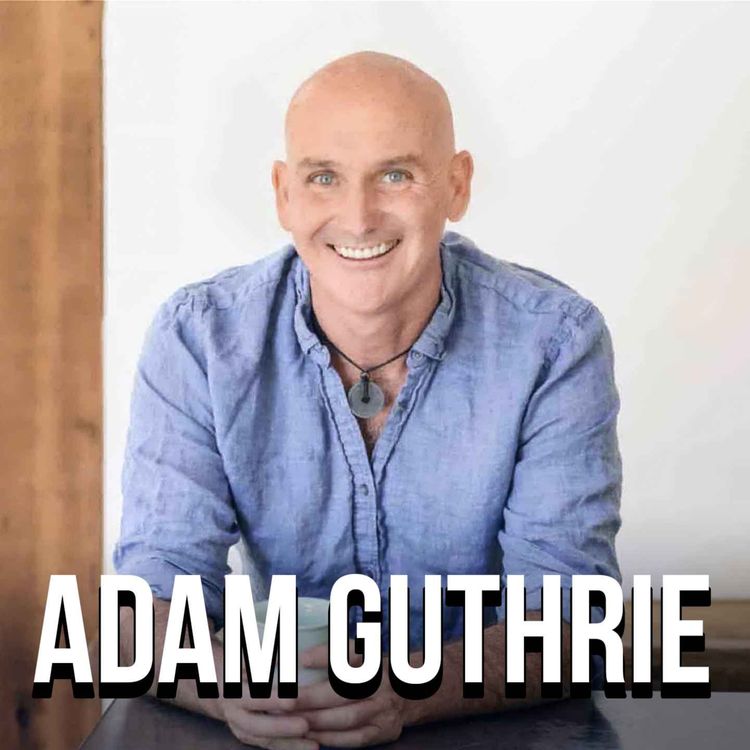 cover art for Unveiling Health Through Plants: Adam Guthrie's Journey from Surviving to Thriving