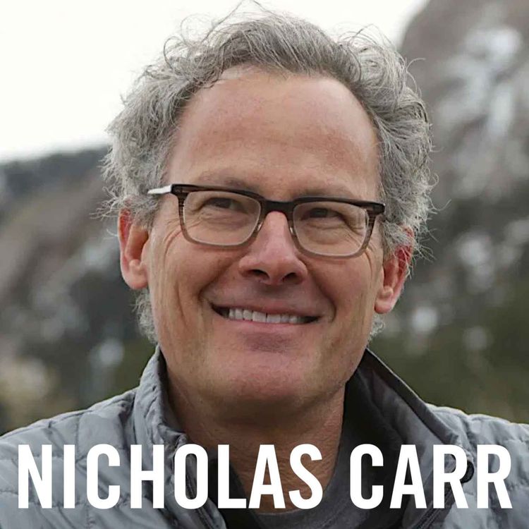 cover art for How the Internet is Rewiring Our Brains with Nicholas Carr