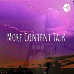 cover art for More Content Talk