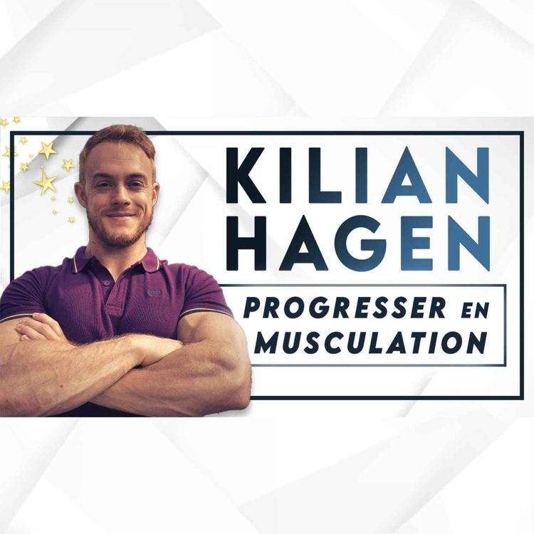 cover art for #90 Kilian Hagen - Faut-il structurer ses entraînements et son alimentation pour être sûr de progresser ?