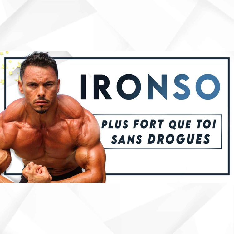 cover art for #96 Ironso - L’extraterrestre plus fort que toi sans drogues