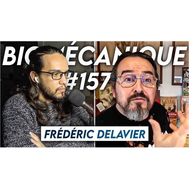 cover art for #157 Frédéric Delavier - Vers le progressisme ?